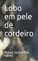 Lobo em pele de cordeiro