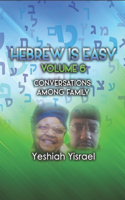 Hebrew Is Easy Volume 6