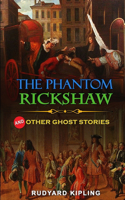 The Phantom 'rickshaw and Other Ghost Stories by Rudyard Kipling