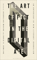 Art of Fact in the Digital Age