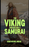 Viking who became a Samurai