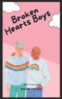 Broken Hearts Boys