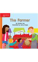 Reading Wonders Leveled Reader the Farmer: Approaching Unit 5 Week 3 Grade K: (Elementary Core Reading)