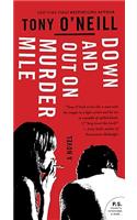 Down And Out On Murder Mile