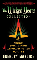 The Wicked Years Complete Collection: Wicked, Son of a Witch, a Lion Among Men, and Out of Oz(eBook Bundle)