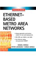 Ethernet-Based Metro Area Networks