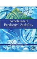 Accelerated Predictive Stability (APS): Fundamentals and Pharmaceutical Industry Practices