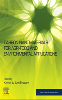 Carbon Nanomaterials for Agri-Food and Environmental Applications