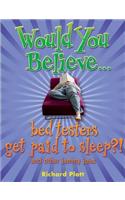 Would You Believe...Bed Testers Get Paid to Sleep?!