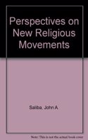 Perspectives on New Religious Movements