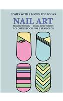 Coloring Book for 2 Year Olds (Nail Art)