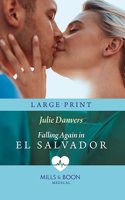 Falling Again In El Salvador