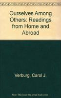Ourselves Among Others: Readings from Home and Abroad