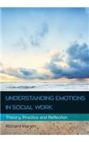 Understanding Emotions in Social Work