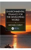 Environmental Finance for the Developing World