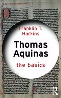 Thomas Aquinas: The Basics