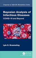 Bayesian Analysis of Infectious Diseases