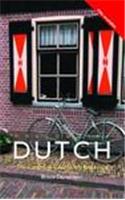 Colloquial Dutch: A Complete Language Course(Colloquial Series)