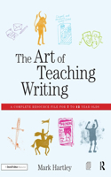 Art of Teaching Writing