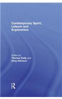 Contemporary Sport, Leisure and Ergonomics