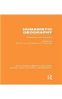 Humanistic Geography (Rle Social & Cultural Geography)