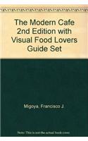The Modern Cafe 2nd Edition with Visual Food Lovers Guide Set