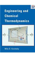 Engineering and Chemical Thermodynamics