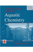 A Problem Solving Approach to Aquatic Chemistry