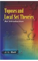 Toposes and Local Set Theories: An Introduction