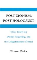 Post-Zionism, Post-Holocaust