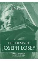 The Films of Joseph Losey: (Cambridge Film Classics)