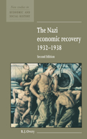 Nazi Economic Recovery 1932 1938