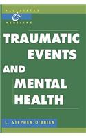 Traumatic Events and Mental Health