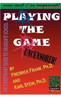 Playing the Game