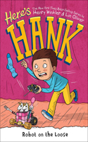 Robot on the Loose: (11 Here's Hank)