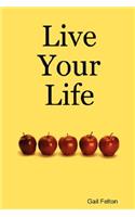 Live Your Life