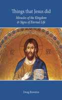 Things that Jesus did