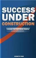 Success Under Construction