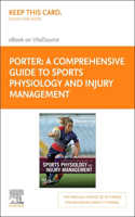 Comprehensive Guide to Sports Physiology and Injury Management Elsevier eBook on Vitalsource (Retail Access Card)
