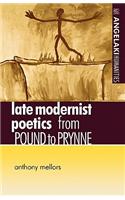 Late Modernist Poetics