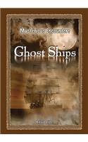 Ghost Ships