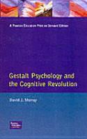 Gestalt Psychology Cognitive Revolution