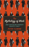 Mythology of Work