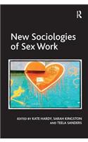 New Sociologies of Sex Work