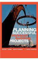Planning Successful Museum Building Projects