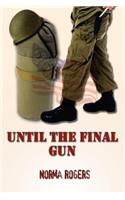 Until the Final Gun