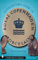 Collector's Guide to Royal Copenhagen Porcelain