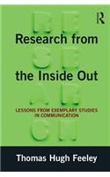 Research from the Inside Out