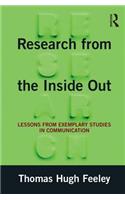 Research from the Inside Out