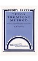 Buddy Baker Tenor Trombone Method